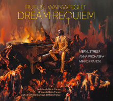 CD / Wainright Rufus / Dream Requiem / M.Streep / A.Prohanska / M.Franck