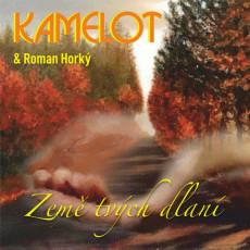 CD / Kamelot & Roman Hork / Zem tvch dlan