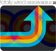 CD / Various / Totally Wired: a New Collection From Acid Jazz