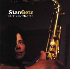 CD / Getz Stan / Cafe Montmartre