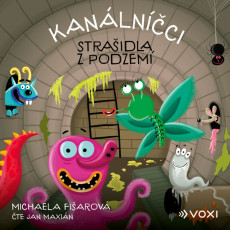 CD / Fišarová Michaela / Kanálníčci:Srašidla z podzemí / Maxián / MP3 CD / Fišarová Michaela / Kanálníčci:Srašidla z podzemí / Maxián / MP3