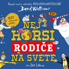 CD / Walliams David / Nejhorší rodiče na světě / Lábus Jiří / MP3 CD / Walliams David / Nejhorší rodiče na světě / Lábus Jiří / MP3