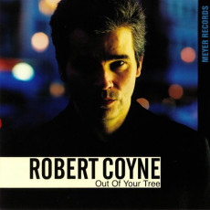 UHQR / Coyne Robert / Out Of Your Tree / Vinyl