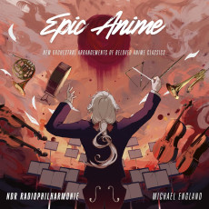 CD / NDR Radiophilharmonie / Epic Anime / Michael England