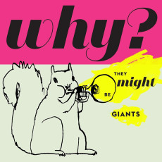 CD / They Might Be Giants / Why?