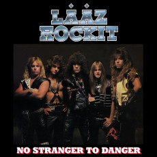 LP / Laaz Rockit / No Stranger To Danger / Splatter / Vinyl