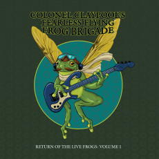LP / Colonel Claypool'S Fearless Flying Frog Brigade / Return Of.V1