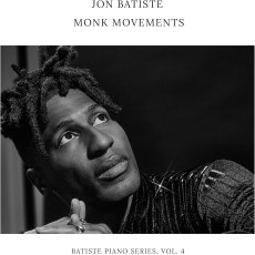 CD / Batiste Jon / Monk Movements / Batiste Piano Series Vol.4