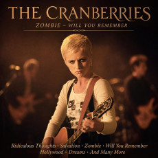 CD / Cranberries / Zombie, Will You Remember