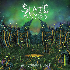 CD / Static Abyss / Dying Hunt