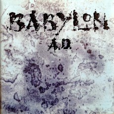 CD / Babylon A.D. / Babylon A.D. / Remastered