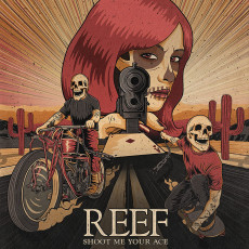 CD / Reef / Shoot Me Your Ace / Digisleeve