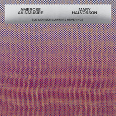 CD / Akinmusire Ambrose / Slo-mo Neon Luminate Hoverings