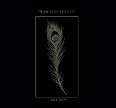 CD / Procrastinate / Discography 2014-2019