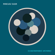 LP / Duda Mariusz / Claustrophobic Universe / Clear / Vinyl