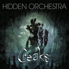 CD / Hidden Orchestra / Creaks Soundtrack