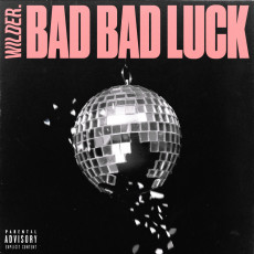 CD / Wilder. / Bad Bad Luck / Digipack / EP