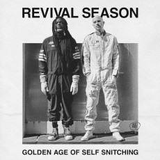 LP / Revival Season / Golden Age Of Self Snitching / Vinyl