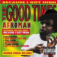 CD / Afroman / The Good Times