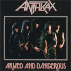CD / Anthrax / Armed And Dangerous