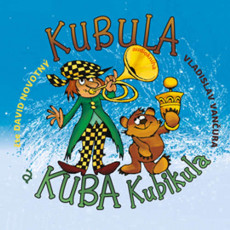 CD / Vanura Vladislav / Kubula a Kuba Kubikula / MP3