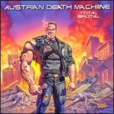 CD / Austrian Death Machine / Total Brutal