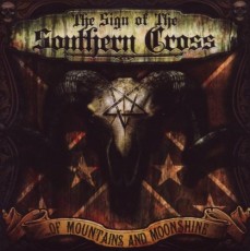 CD / Sign Of The Southern Cross / Of Mountains And Moonshining
