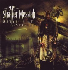 CD / Shatter Messiah / Never To Play