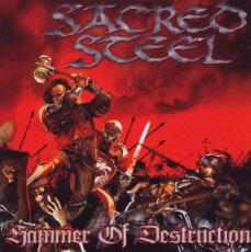 CD / Sacred Steel / Hammer Of Destruction