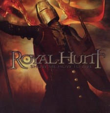CD / Royal Hunt / Show Me How To Live