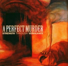 CD / Perfect Murder / Strench Through Vengeance / CD+DVD