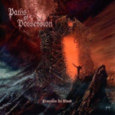 CD / Paths Of Possession / Promises In Blood