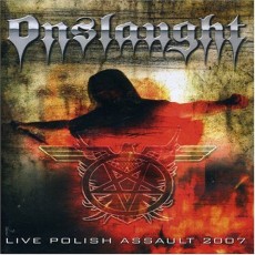 DVD / Onslaught / Live Polish Assault 2007
