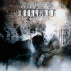 CD / Omnium Gatherum / Years In Waste