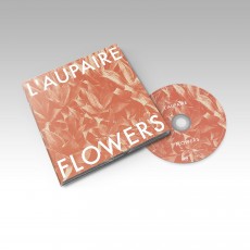 CD / L'Aupaire / Flowers / Digipack