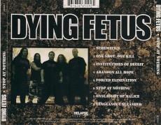 CD / Dying Fetus / Stop At Nothing