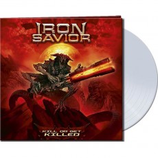 LP / Iron Savior / Kill Or Get Killed / Vinyl / Silver