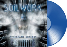 LP / Soilwork / Steelbath Suicide / Reissue 2023 / Blue / Vinyl