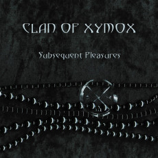 2LP / Clan Of Xymox / Subsequent Pleasures / Vinyl / 2LP