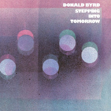 LP / Byrd Donald / Stepping Into Tomorrow / Vinyl