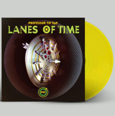 LP / Professor Tip Top / Lanes of Time / Transparent Yellow / Vinyl