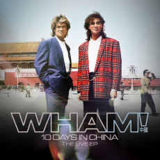 CD / Wham! / WHAM!:10 Days in China / EP