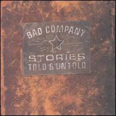 CD / Bad Company / Stories Told & Untold