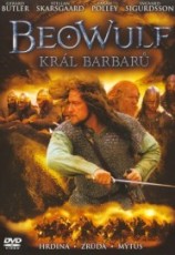 DVD / FILM / BeoWulf / Král barbarů DVD / FILM / BeoWulf / Král barbarů