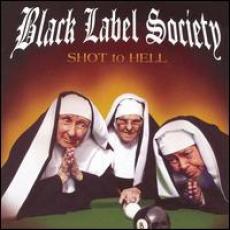 CD / Black Label Society/Wylde Zakk / Shot To Hell