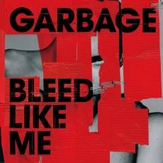 LP / Garbage / Bleed Like Me / Remaster 2024 / Silver / Vinyl