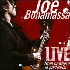 2CD / Bonamassa Joe / Live / From Nowhere In Particular / 2CD