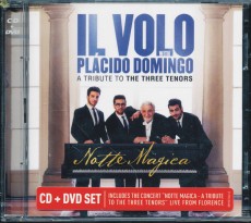 CD/DVD / Il Volo/Domingo Placido / Notte Magica / Tribute To 3 Tenors / CD