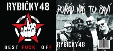 2CD / Rybiky 48 / Best Fuck Off... / Pod ns to bav / 2CD