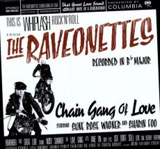 LP / Raveonettes / Chain Gang of Love / Vinyl